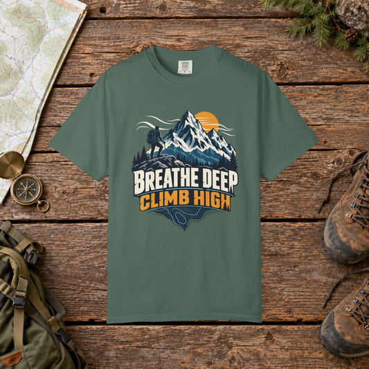 Breathe deep climb high | Hiking Tee