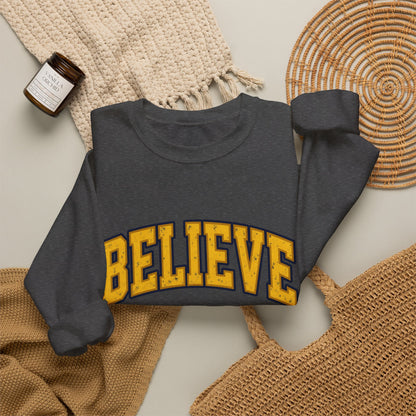 BELIEVE Crewneck Sweatshirt – Varsity Lettering Pullover