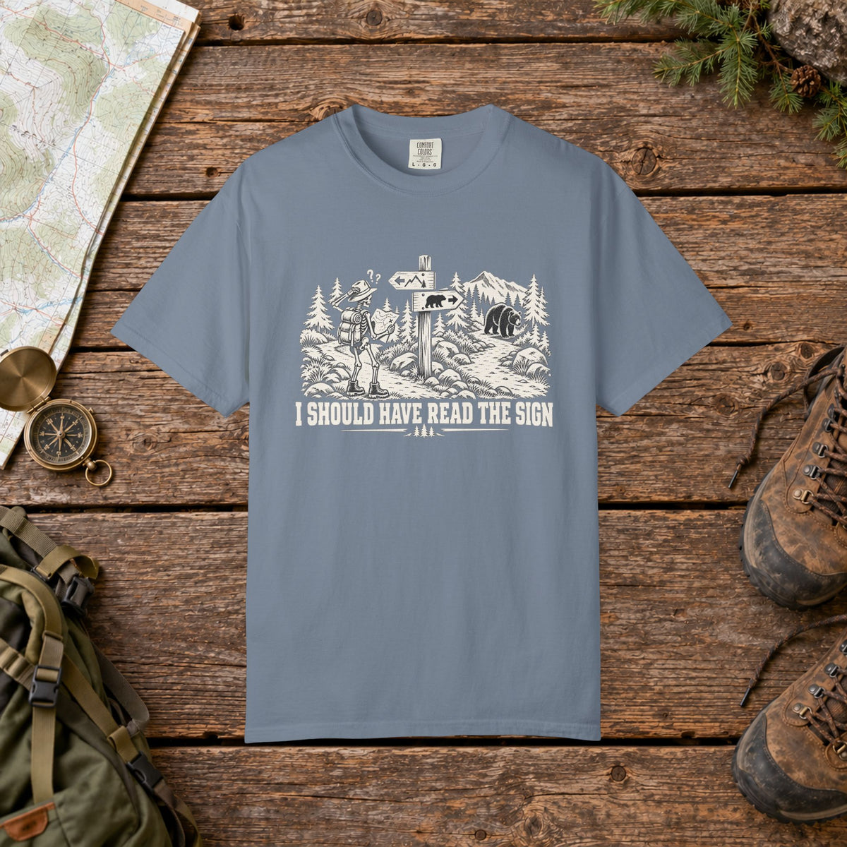 I Should of Read the Sign | Vintage T-Shirt