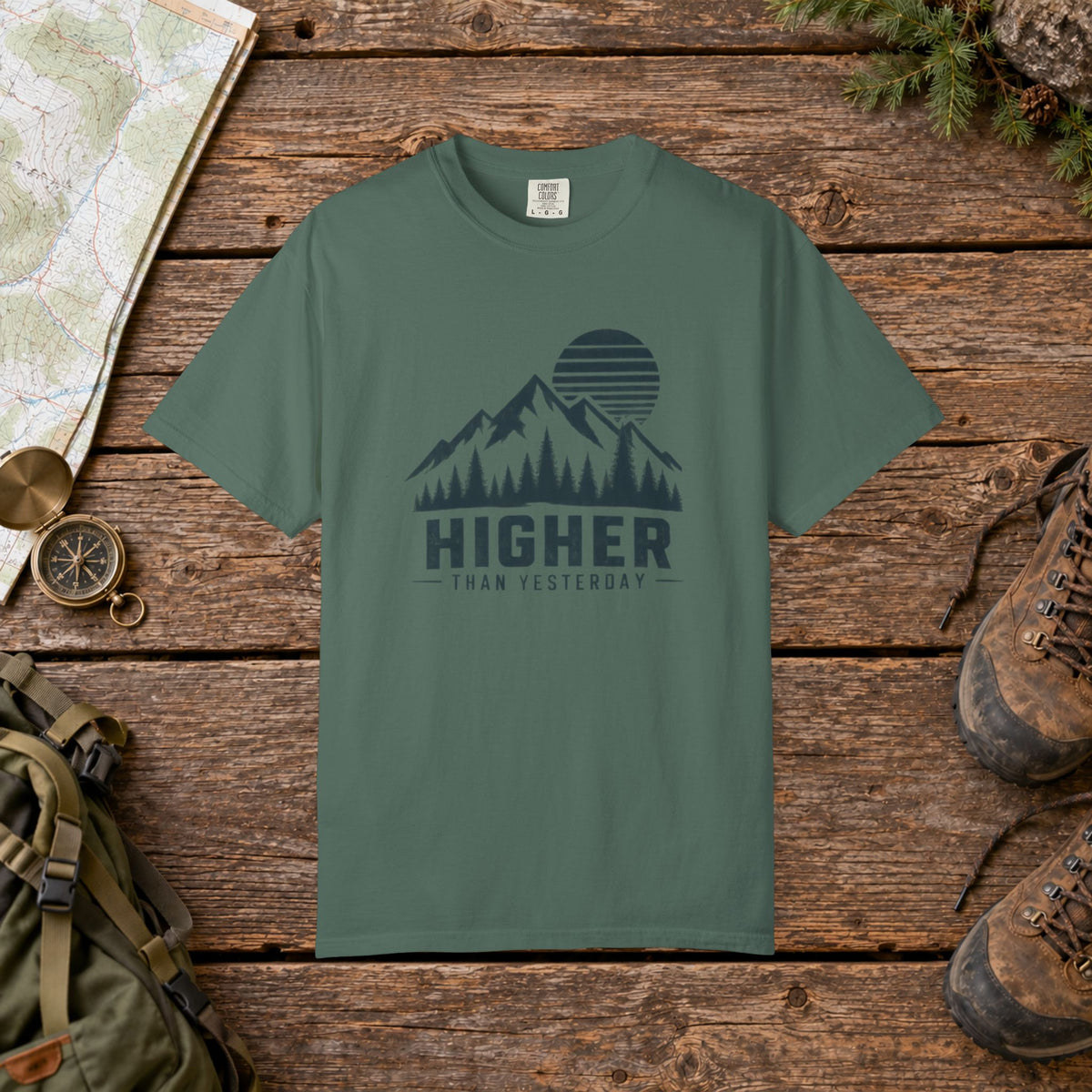 Higher than yesterday | Hiking Tee