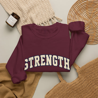 Strength Crewneck Sweatshirt — Motivational Graphic Pullover