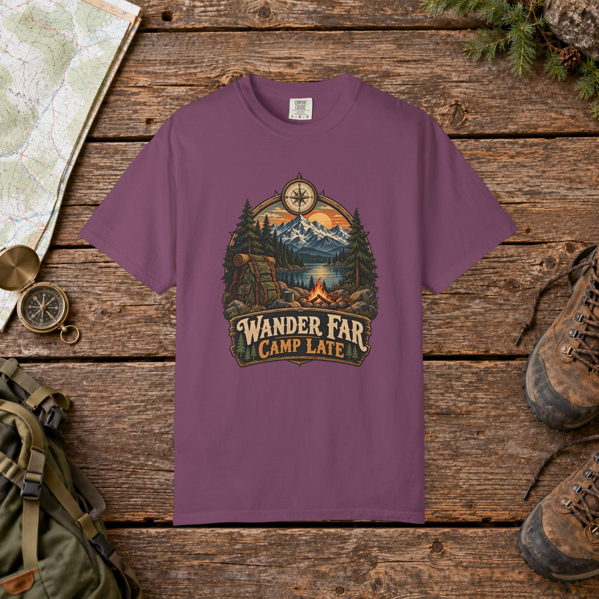 Wander far camp late | Hiking Tee