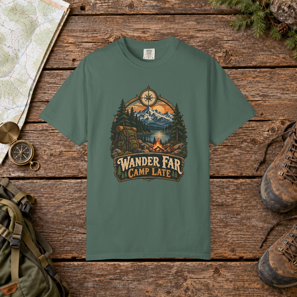 Wander far camp late | Hiking Tee