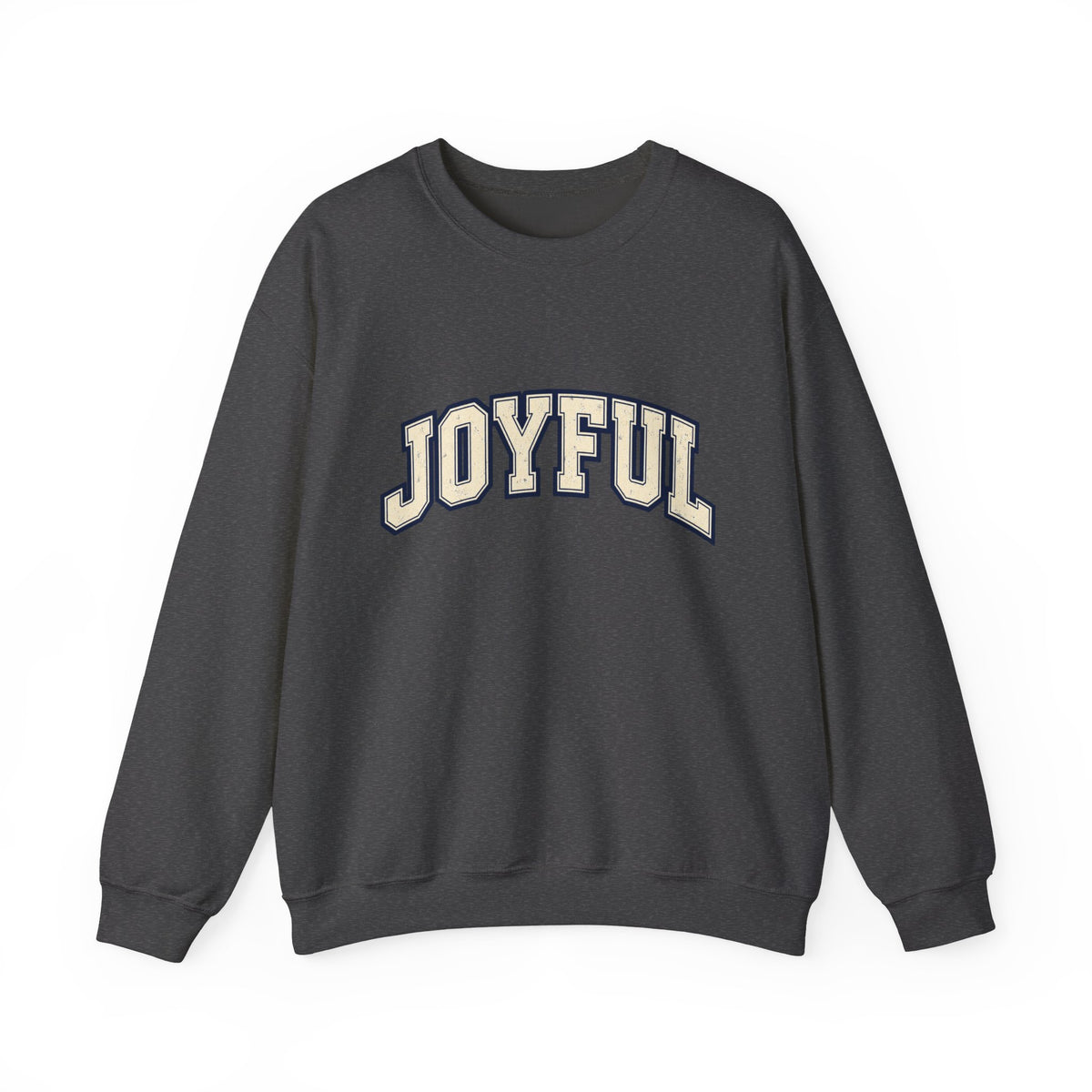 Joyful Crewneck Sweatshirt — Vintage Collegiate Pride Pullover
